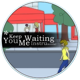 You Keep Me Waiting Disk Images